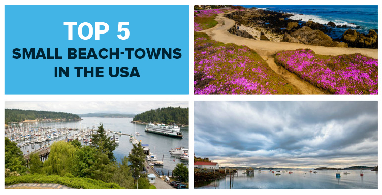Top 5 Small Beach Towns