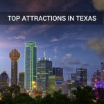 Top attractions in Texas
